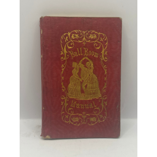 1855 'The Ballroom Manual' By Mr J. Seaton